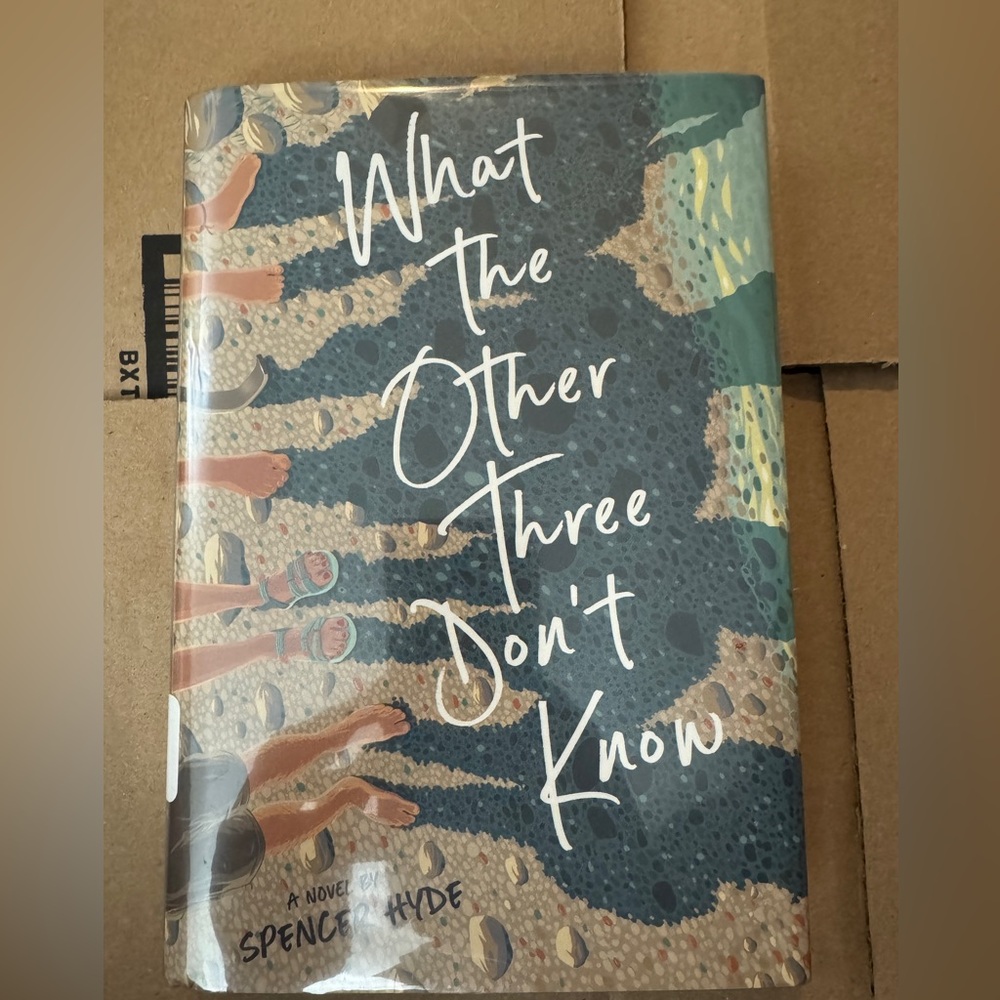 “What the Other Three Don’t Know” by Spencer Hyde